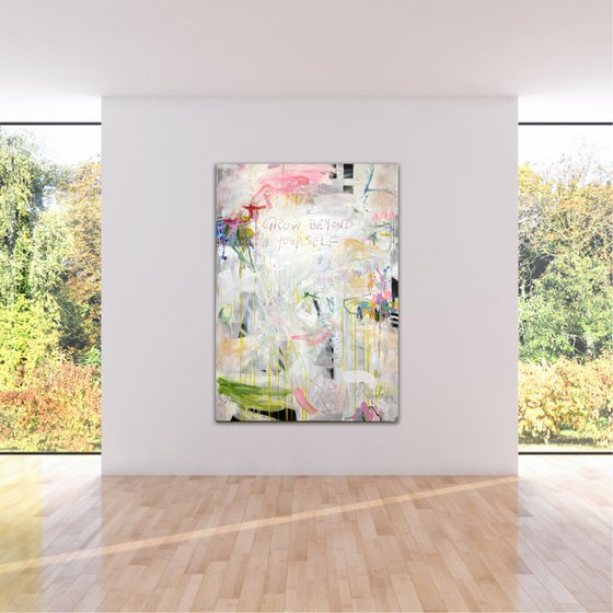 Grow beyond yourself No.1