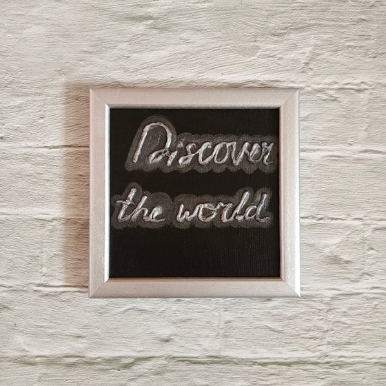 Motivation gift Discover the world Minimalistic art