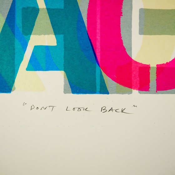 Don't Look Back (screen print)