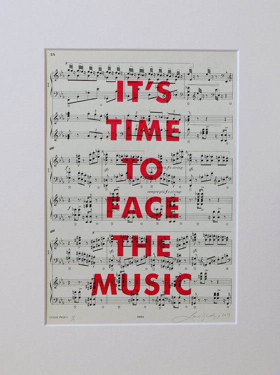 It's time to face the music