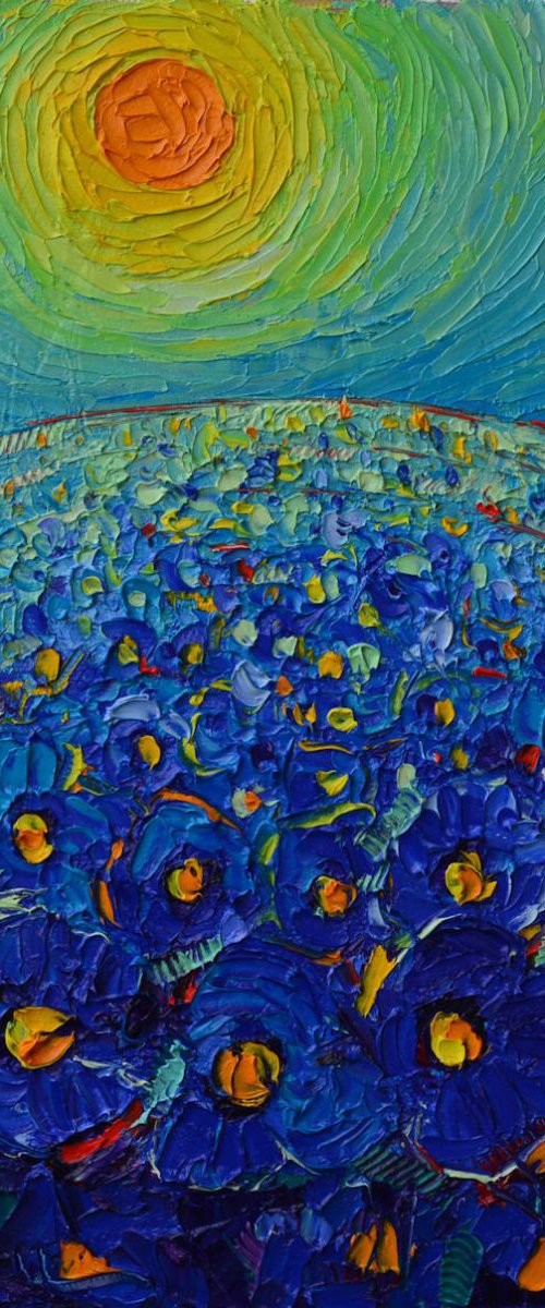 FIELD OF BLUE POPPIES AT SUNRISE - abstract landscape modern impressionist floral palette knife oil painting by ANA MARIA EDULESCU