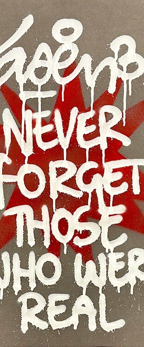 Never Forget.. by Laser 3.14