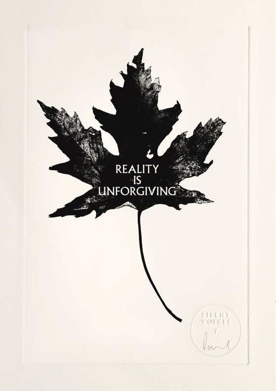 Reality Is Unforgiving - limited edition etching