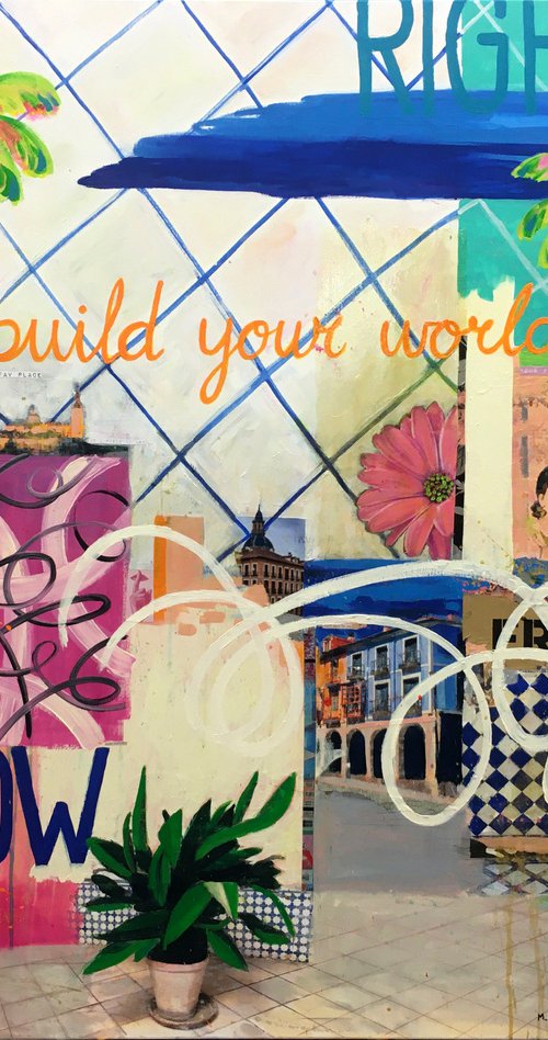 Build your world by María Burgaz