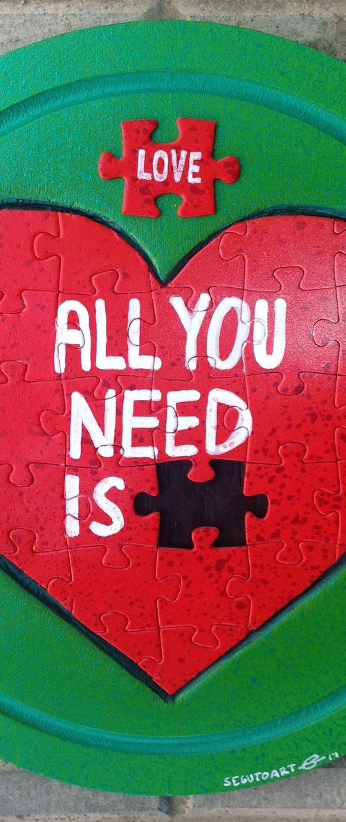 ALL YOU NEED IS LOVE by Seguto