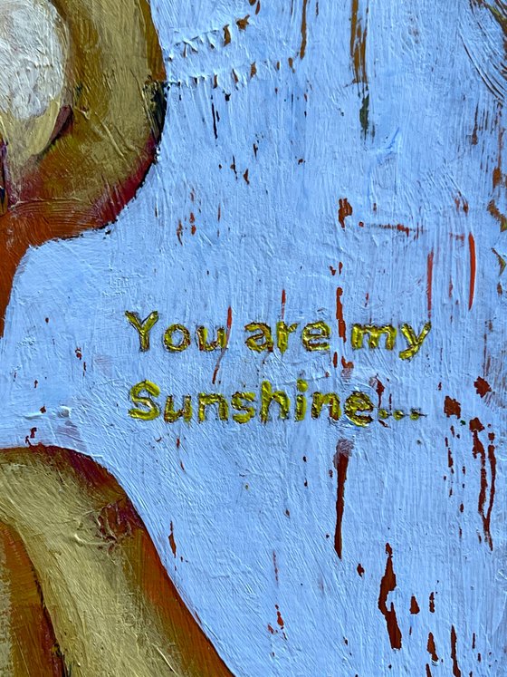 You are my Sunshine