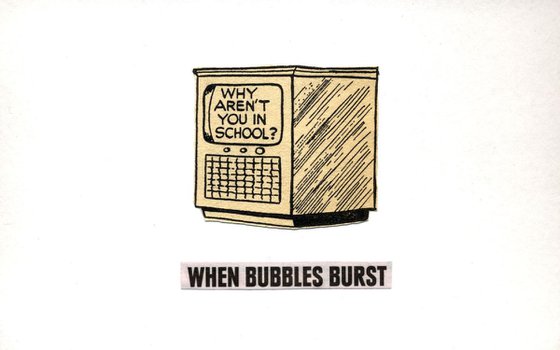 'When Bubbles Burst'