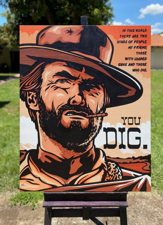 Clint Eastwood - You Dig
