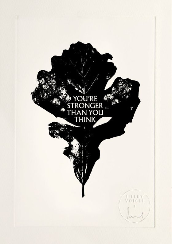 You're Stronger Than You Think - limited edition etching