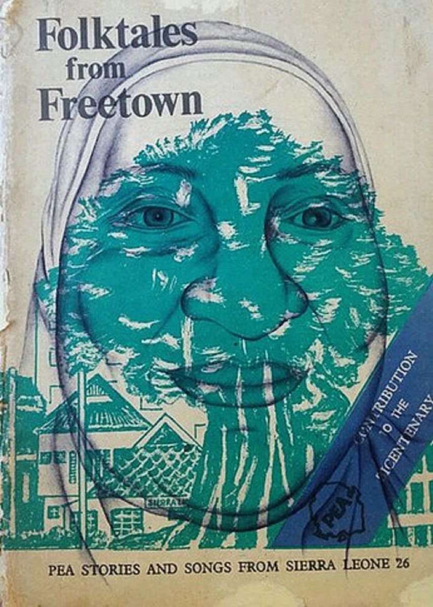 Folktales From Freetown by Habib Hajallie