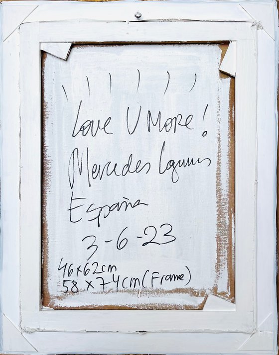 Love U More, with vintage frame (58x74cm) ready to hang