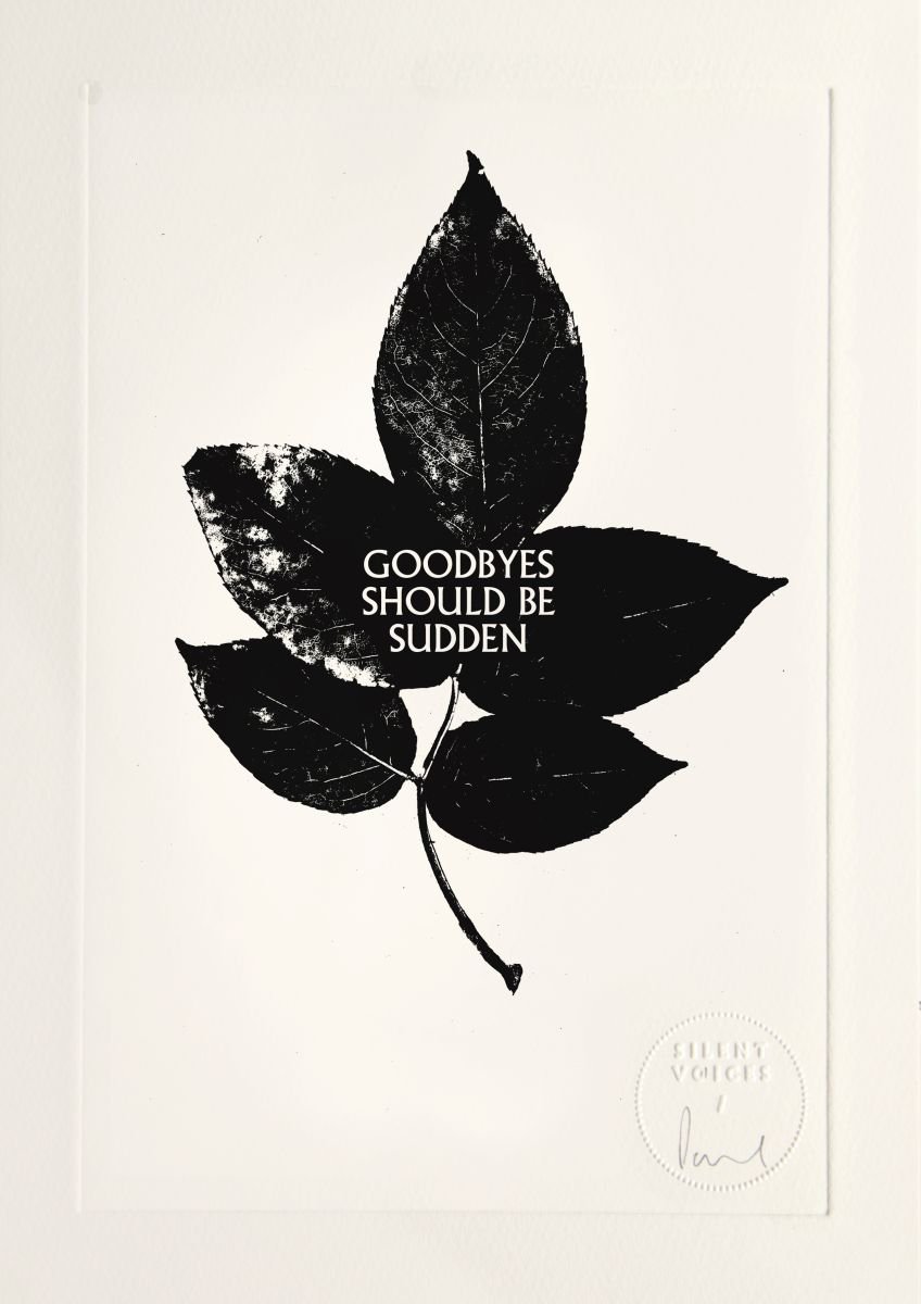 Goodbyes Should Be Sudden - limited edition etching by Paul West