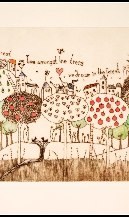 We live in the Forest, We love in the Forest by Mariann Johansen-Ellis
