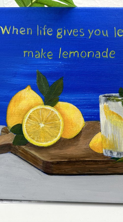 ‘When life gives you lemons’ by Maxine Taylor