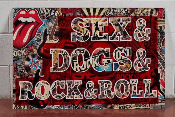 SEX, DOGS&ROCK AND ROLL