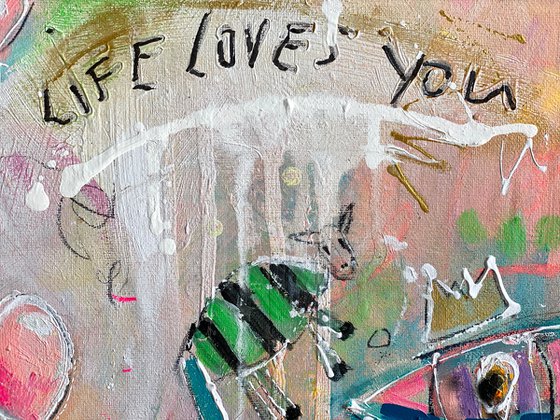 Life loves you No.26