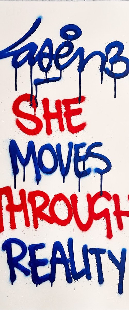 She Moves Through Reality by Laser 3.14