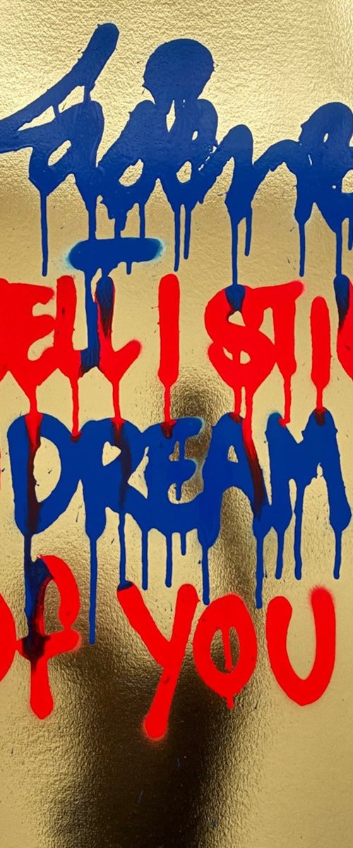 Well I Still Dream... by Laser 3.14