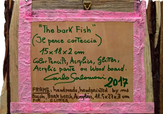 THE BARK FISH - ( framed )