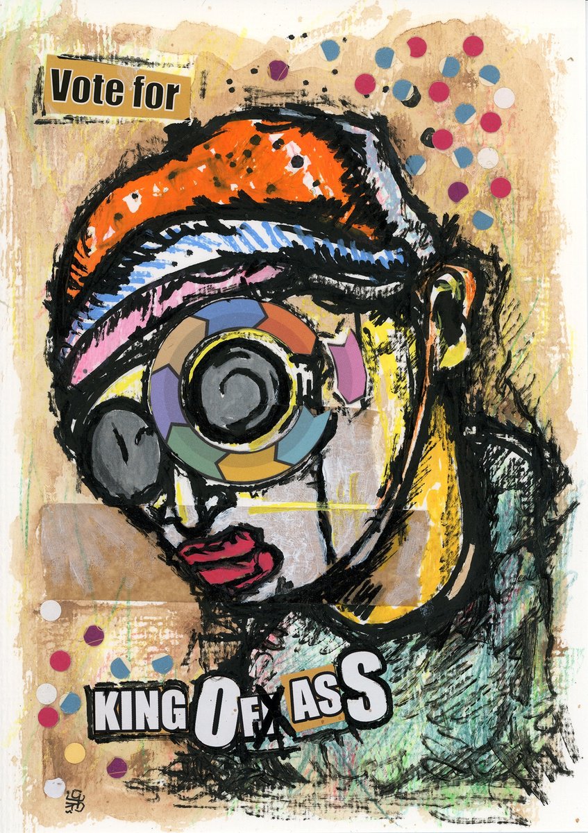 Portrait Collage By Jakub Dk - Jakub D Krzewniak, 6 X 8, Vote For King Of Ass, Original Artwork