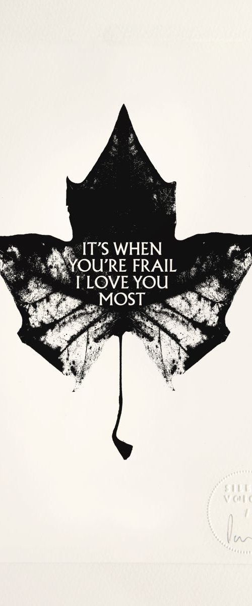 It's When You're Frail I Love You Most - limited edition etching by Paul West