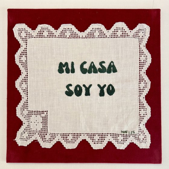 "Mi Casa soy Yo"