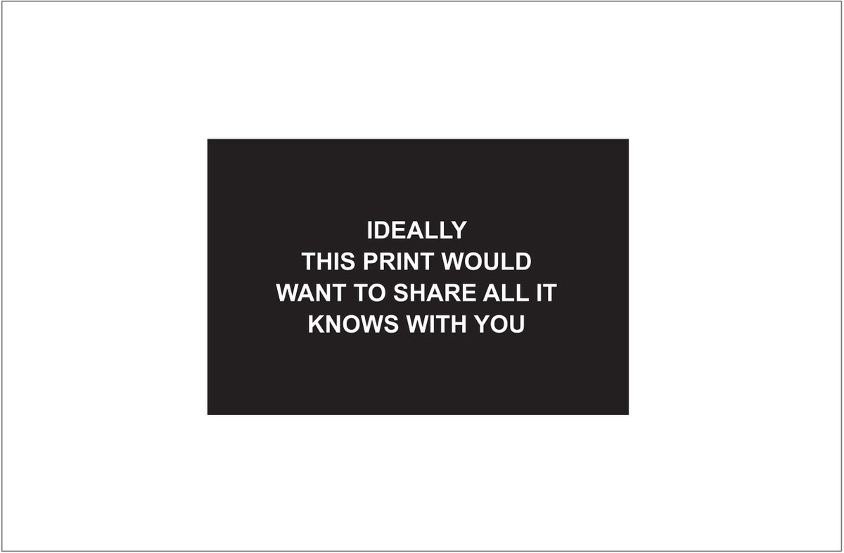Ideally this print would want to share all it knows with you by Laure Prouvost