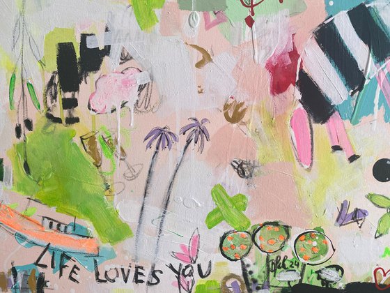 Life loves you No.9