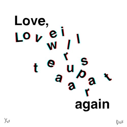 Love Will Tear Us Apart by Dex