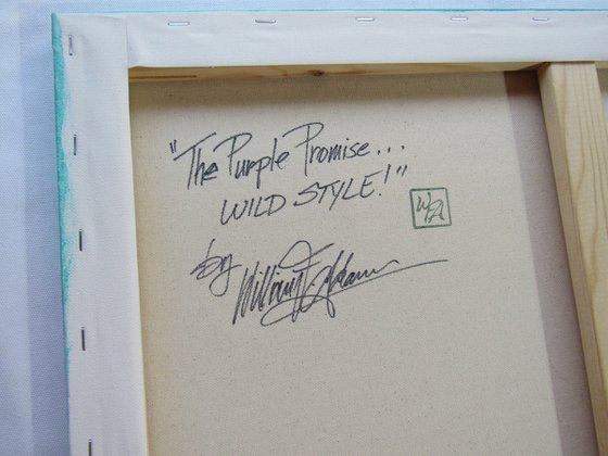 The Purple Promise... WILD STYLE!
