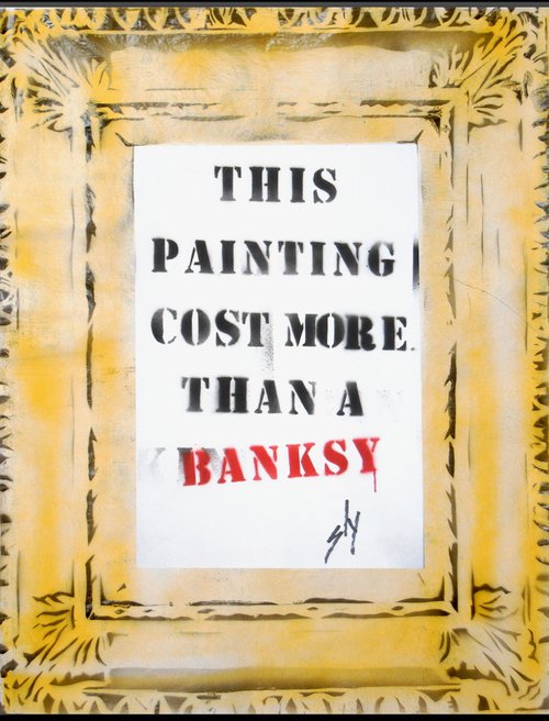 Costs more than a Banksy (on The Daily Telegraph). by Juan Sly