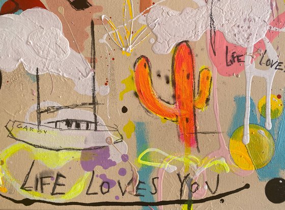 Life loves you No.3