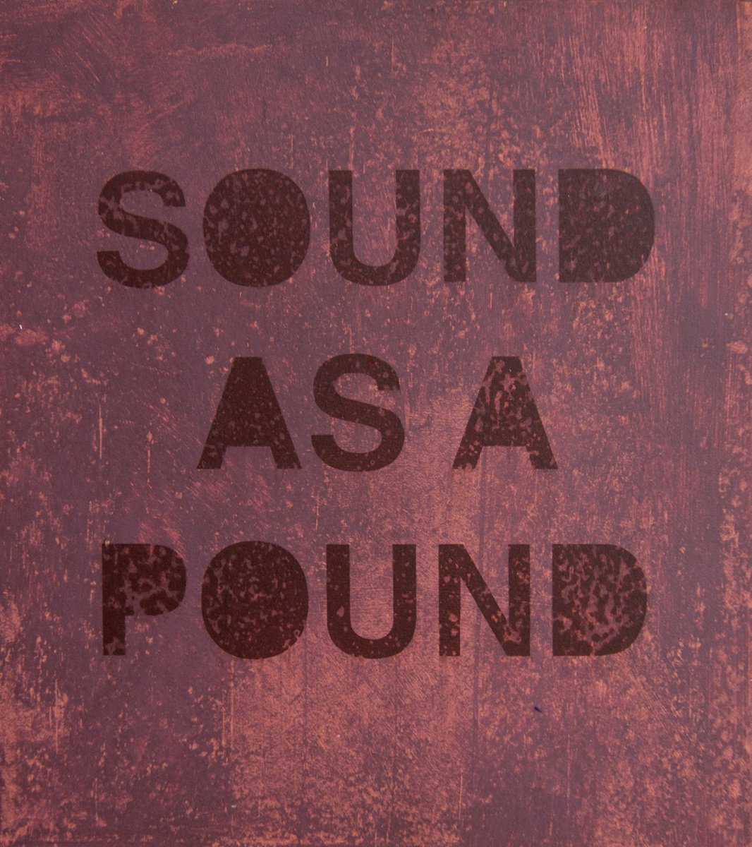 Sound as a Pound No 2 by Ian McKay