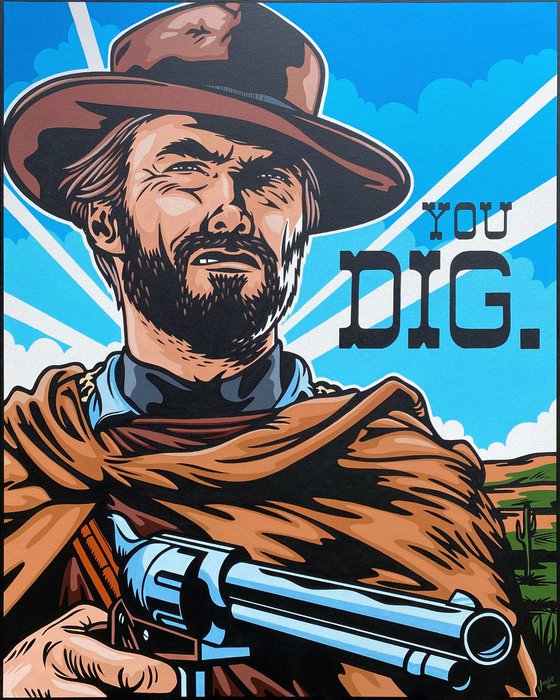 Clint Eastwood - You Dig 25