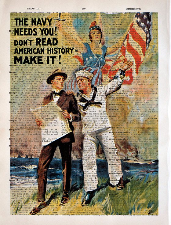 The Navy Needs You! - Collage Art Print on Large Real English Dictionary Vintage Book Page