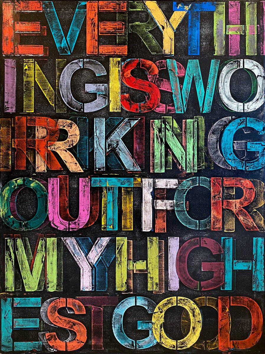 Typographic Abstract Acrylic Painting By Adam Collier Noel, 36 X 48, Highest Good, Original Artwork