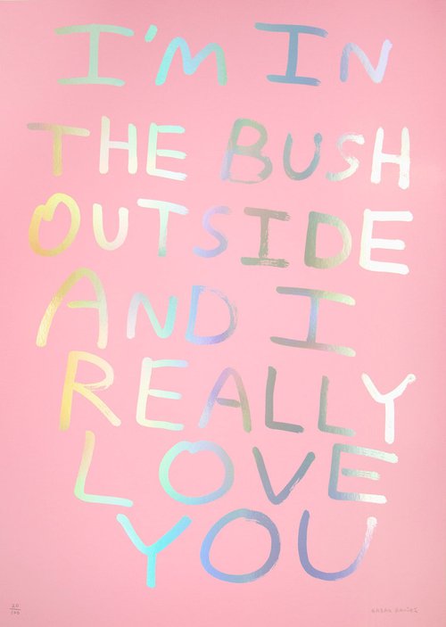 I'm In The Bush (Holographic Pink) by Babak Ganjei