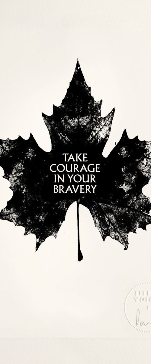 Take Courage In Your Bravery - limited edition etching by Paul West