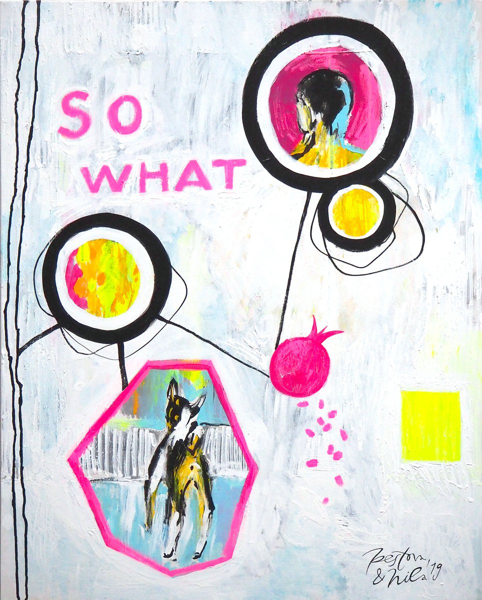 So what by Jenya Pestova