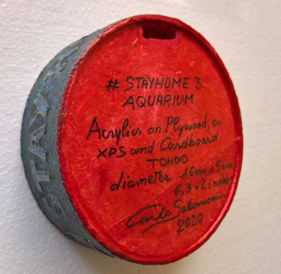 #STAYHOME 3, AQUARIUM - ( 16 x 5 cm ) tondo.