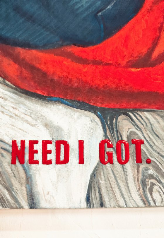 ALL I DON'T NEED I GOT