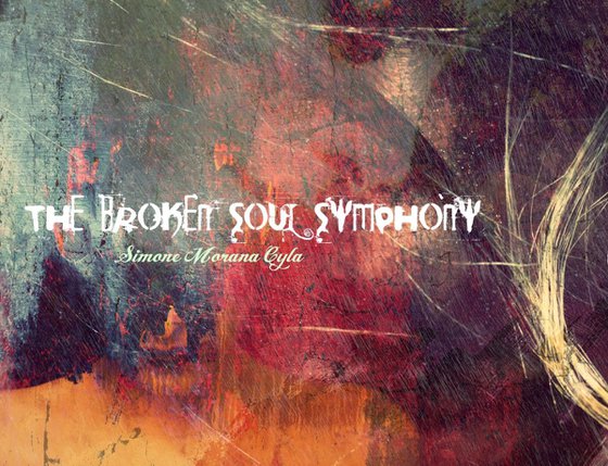 THE BROKEN SOUL SYMPHONY | Advertising Cover Artwork 2017 | DIGITAL PAINTING ON PAPER | HIGH QUALITY | LIMITED EDITION OF 10 | SIMONE MORANA CYLA | 40 X 40 CM |