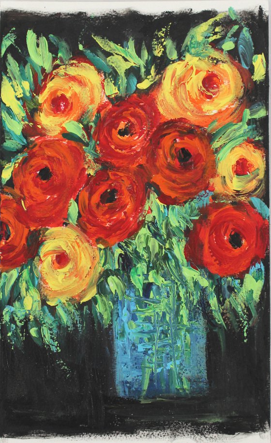 "You are amazing!" - Floral still life artwork - palette knife and brush work - impressionistic flower vase- roses