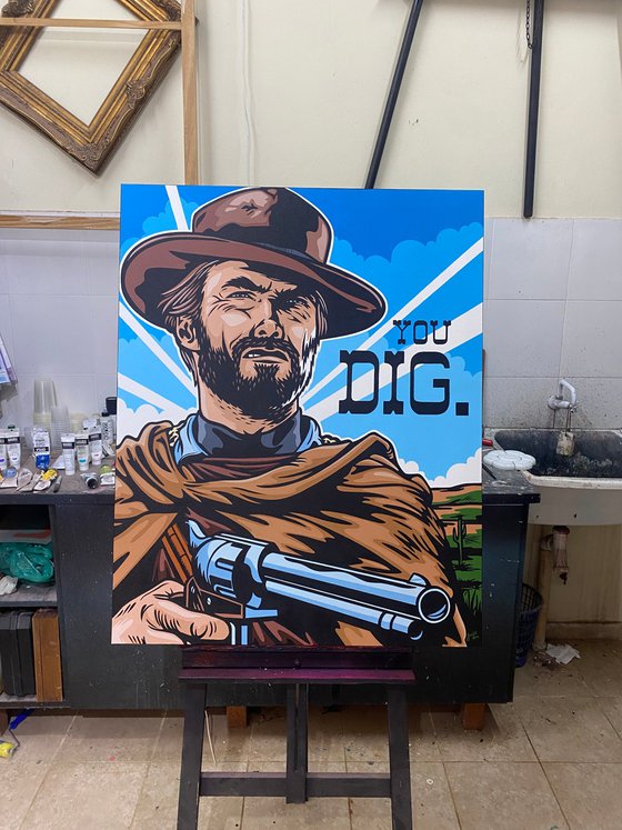 Clint Eastwood - You Dig 25