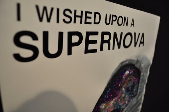 I Wished Upon a Supernova
