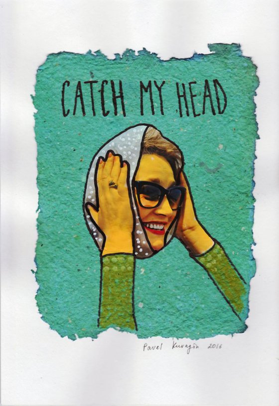 Catch My Head