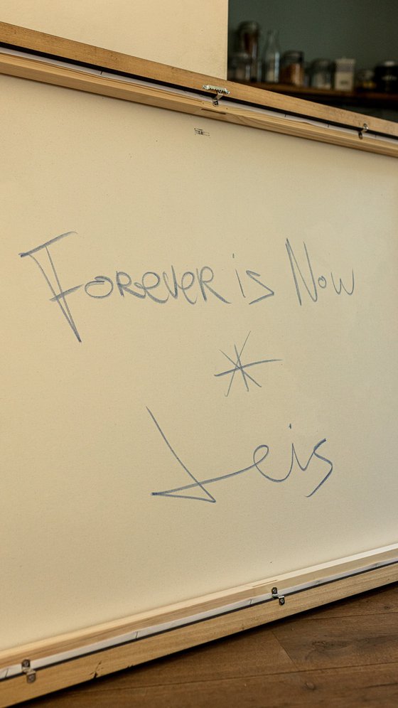 Forever is Now