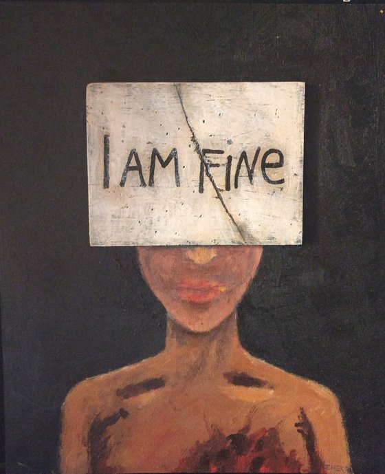 I AM FINE. mixed media painting