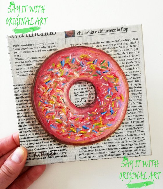 "Pink Donut on Newspaper" Original Oil on Canvas Board Painting 6 by 6 inches (15x15 cm)