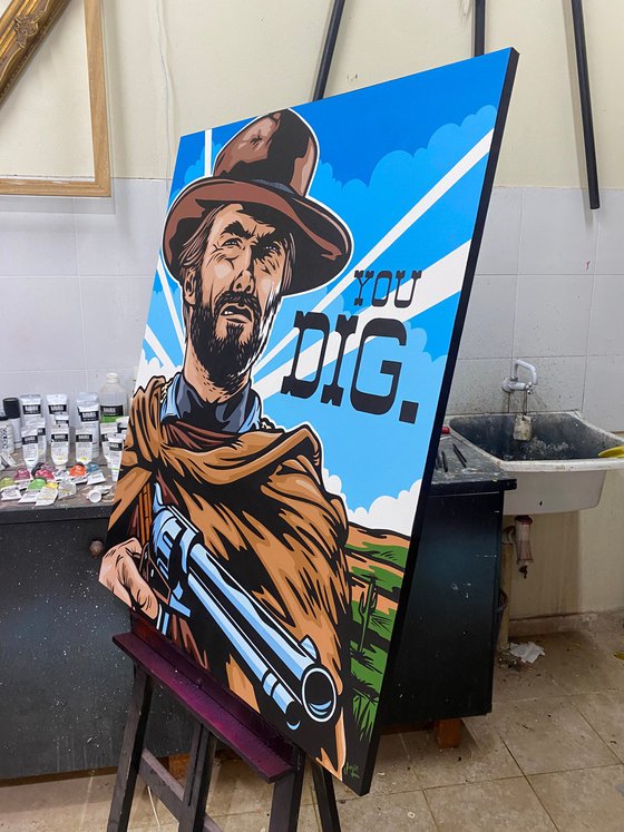 Clint Eastwood - You Dig 25